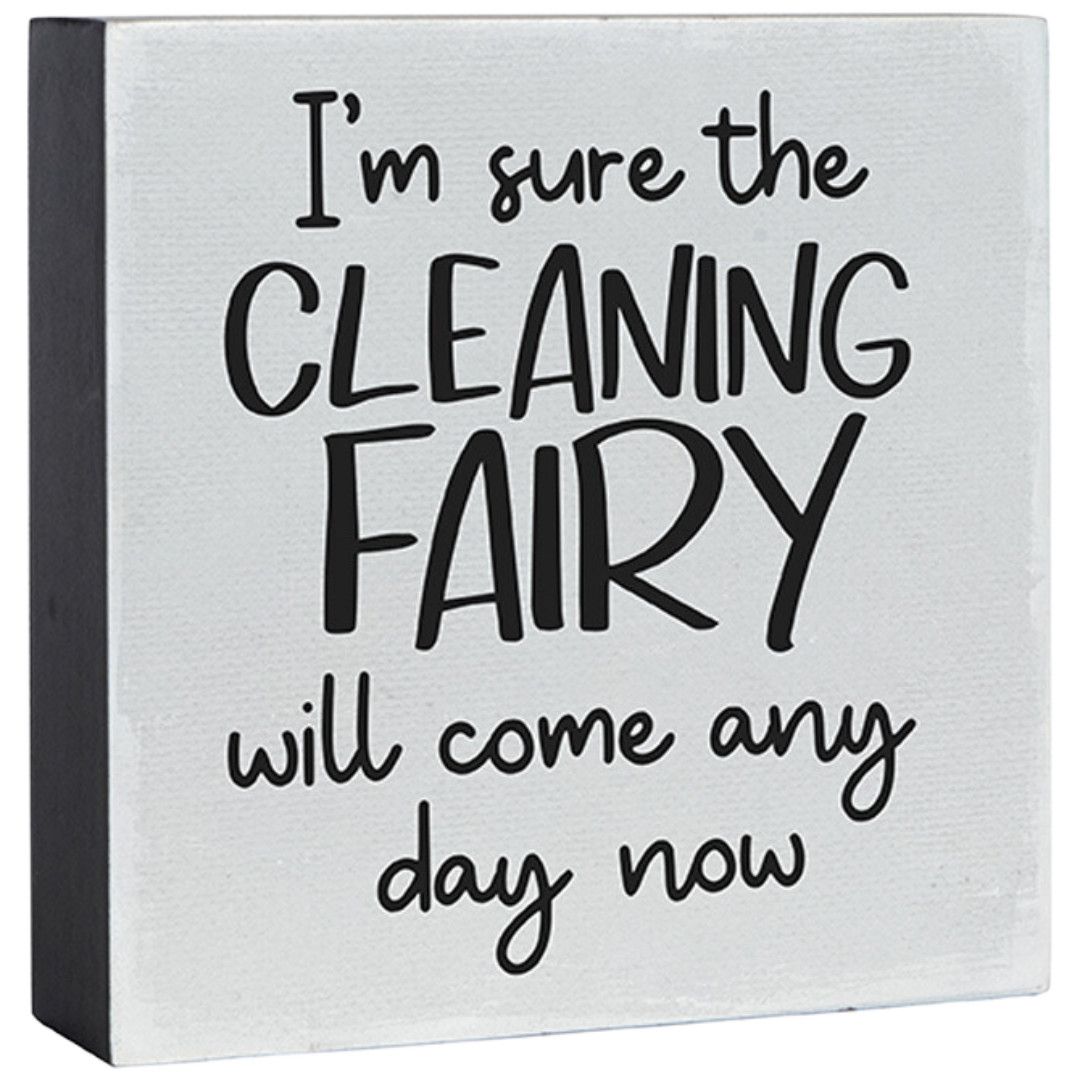 Cleaning Fairy Mini Square Sitter Sign
