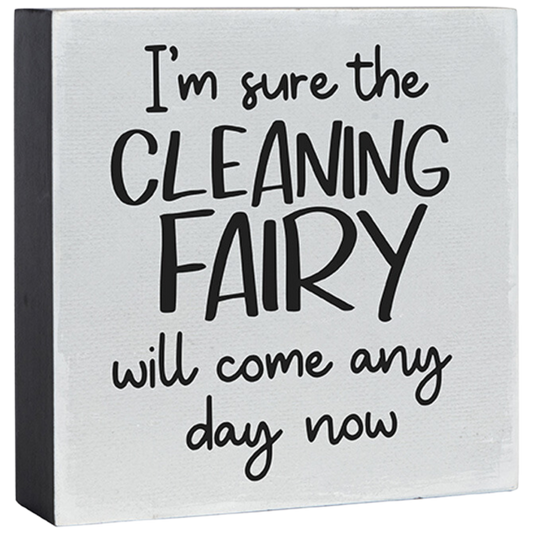 Cleaning Fairy Mini Square Sitter Sign