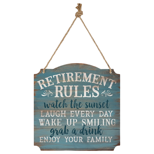 Retirement Rules Metal Wall  Sign