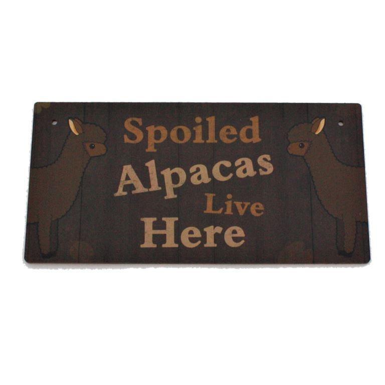 Wooden Plaque (Brown)-Spoiled Alpacas Live Here
