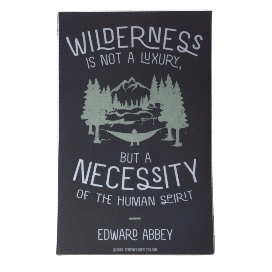 Edward Abbey Wilderness Quote Sticker  Dark Grey