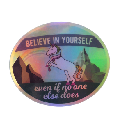 Believe Unicorn Sticker - Holographic Rainbow Foil Decals