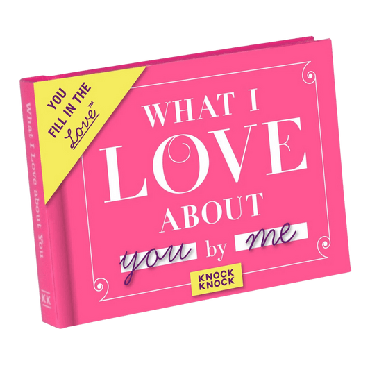 What I Love About You Book