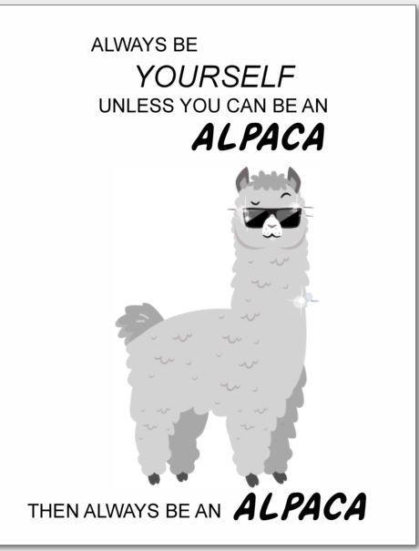 Alpaca Greeting Cards-Always be Yourself unless you can be an ALPACA