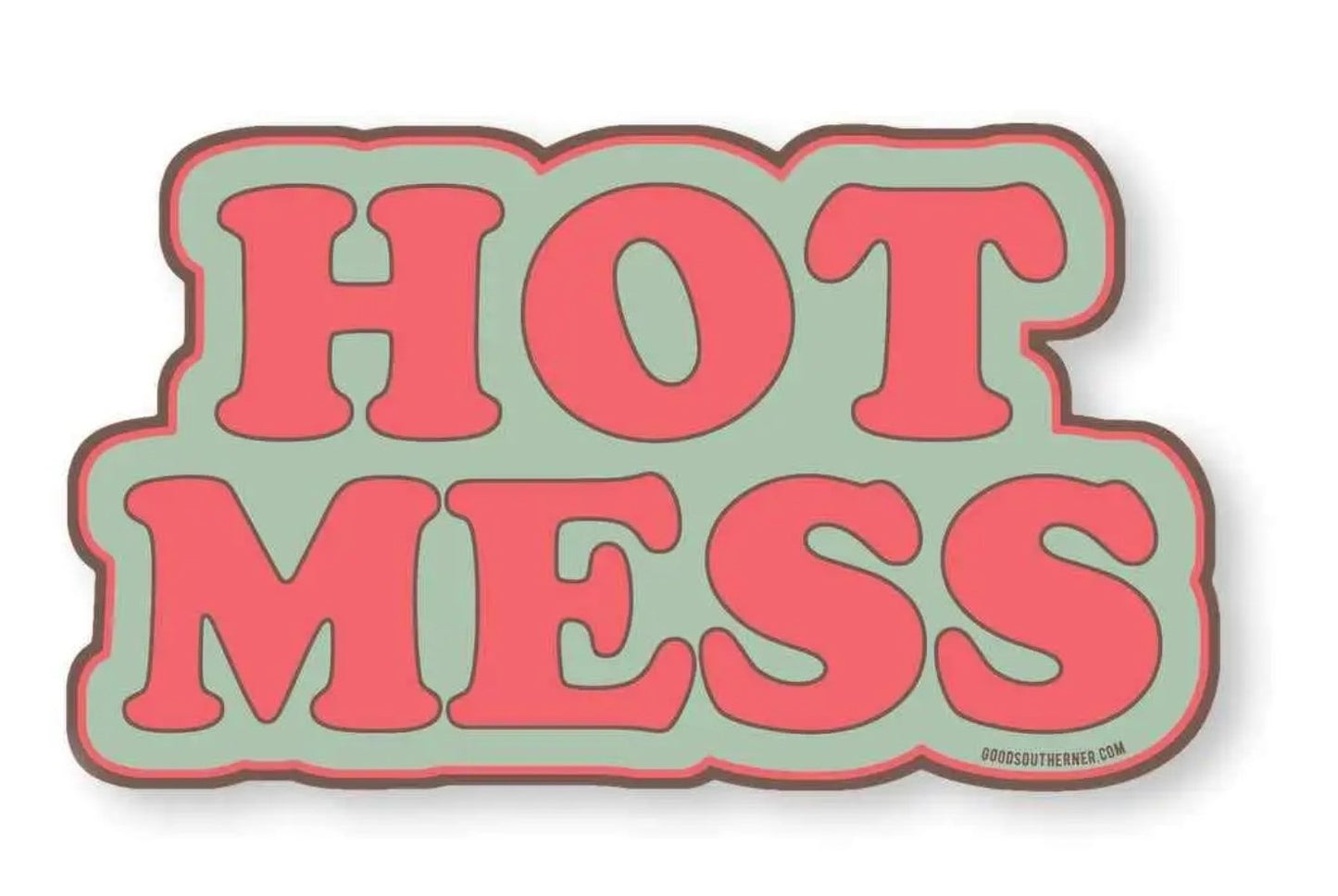 Hot Mess Vinyl Sticker